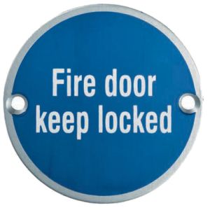 Eurospec Fire Door Keep Locked Sign, Polished Stainless Steel OR Satin Stainless Steel Finish