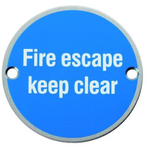 Eurospec Fire Escape Keep Clear Sign, Polished Stainless Steel OR Satin Stainless Steel Finish