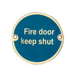 Fire Door Keep Shut Sign (75mm Diameter), Polished Brass