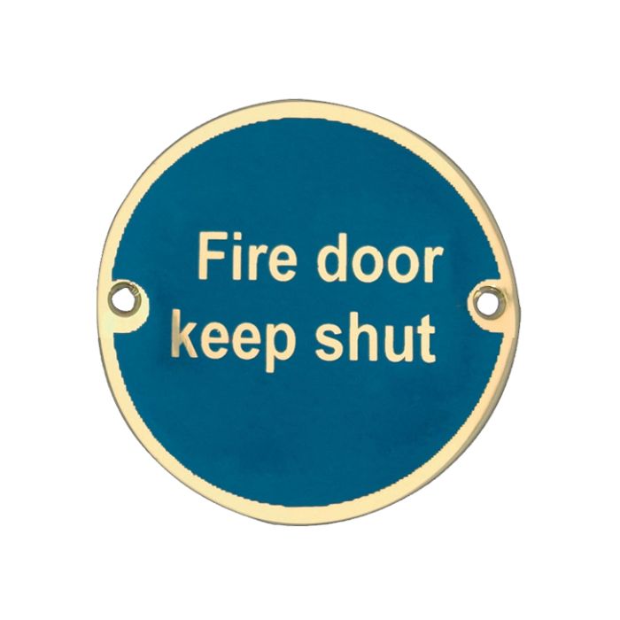 Fire Door Keep Shut Sign (75mm Diameter), Polished Brass