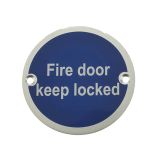 Fire Door Keep Locked Sign (75mm Diameter), Satin Aluminium