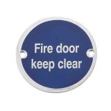 Fire Door Keep Clear Sign (75mm Diameter), Polished Stainless Steel