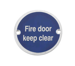 Fire Door Keep Clear Sign (75mm Diameter), Polished Stainless Steel