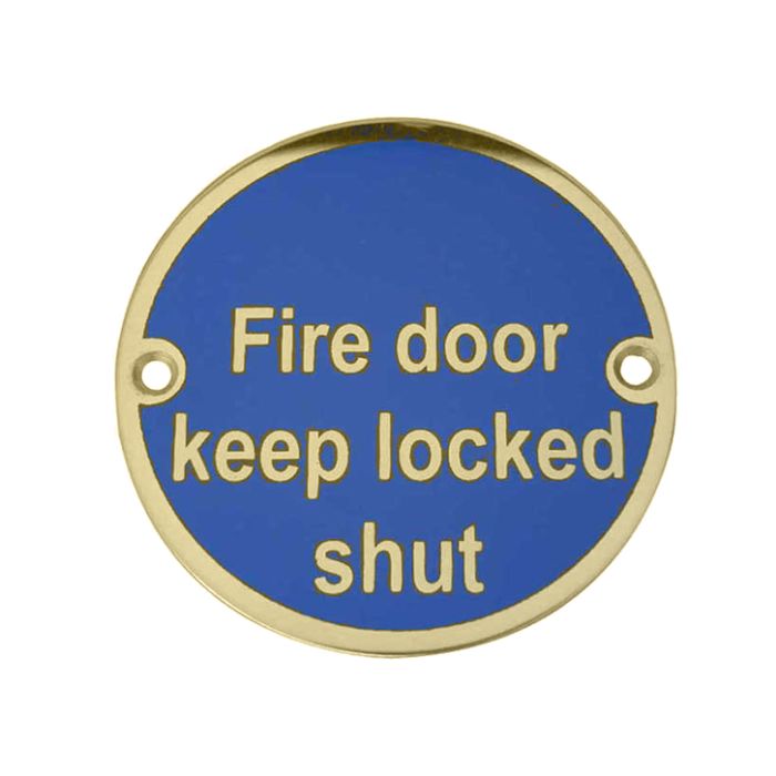 Fire Door Keep Locked Shut (75mm Diameter), Polished Brass