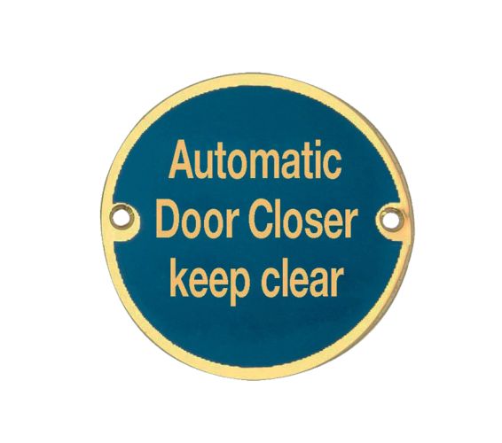 Automatic Door Closer Keep Clear (75mm Diameter), Polished Brass