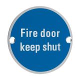 ZSA Door Sign - Fire Door Keep Shut, Satin Aluminium
