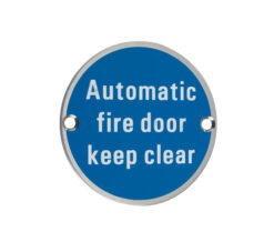 ZSS Door Sign - Automatic Fire Door Keep Clear, Polished Stainless Steel
