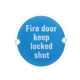 ZSS Door Sign - Fire Door Keep Locked Shut, Polished Stainless Steel