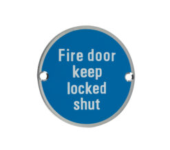 ZSS Door Sign - Fire Door Keep Locked Shut, Satin Stainless Steel